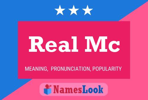 Real Mc Name Poster