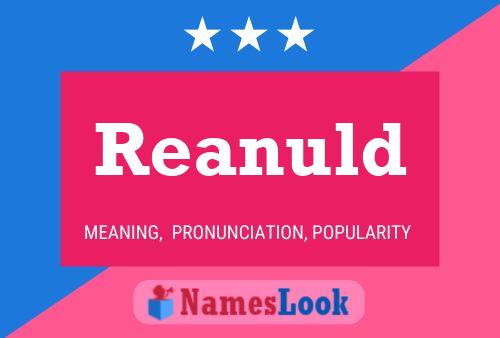 Reanuld Name Poster