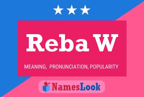 Reba W Name Poster