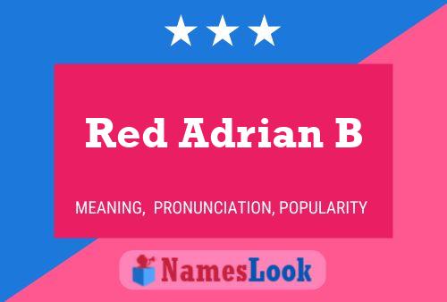 Red Adrian B Name Poster