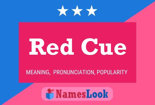 Red Cue Name Poster