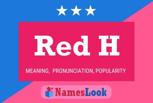 Red H Name Poster