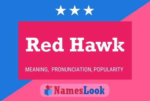 Red Hawk Name Poster