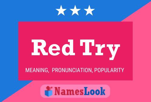 Red Try Name Poster