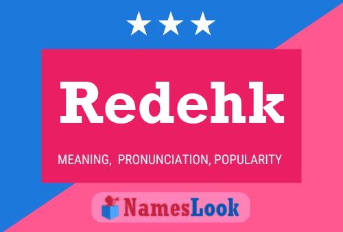 Redehk Name Poster