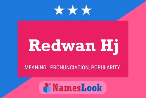 Redwan Hj Name Poster