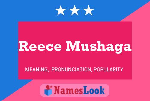 Reece Mushaga Name Poster