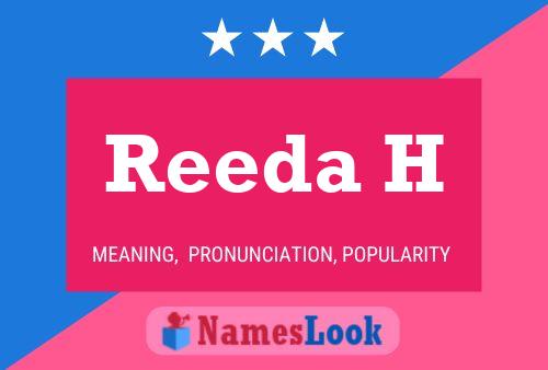 Reeda H Name Poster