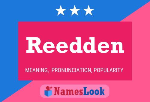 Reedden Name Poster