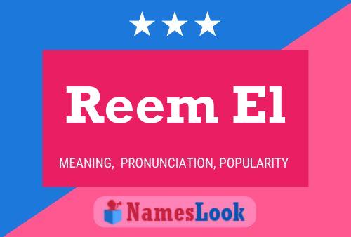 Reem El Name Poster