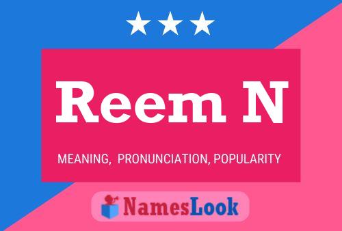 Reem N Name Poster