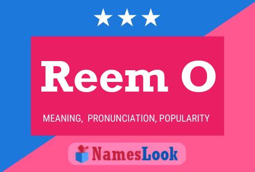 Reem O Name Poster