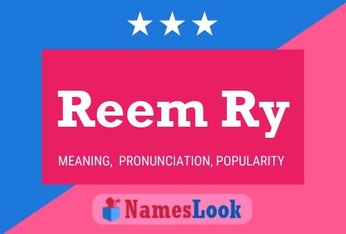 Reem Ry Name Poster