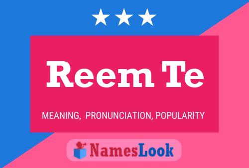 Reem Te Name Poster