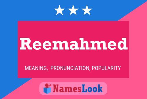 Reemahmed Name Poster