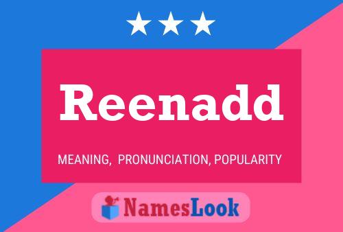 Reenadd Name Poster