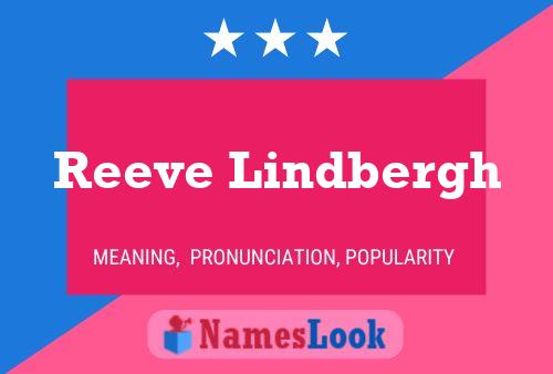 Reeve Lindbergh Name Poster