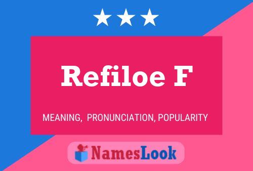 Refiloe F Name Poster