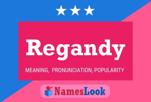 Regandy Name Poster