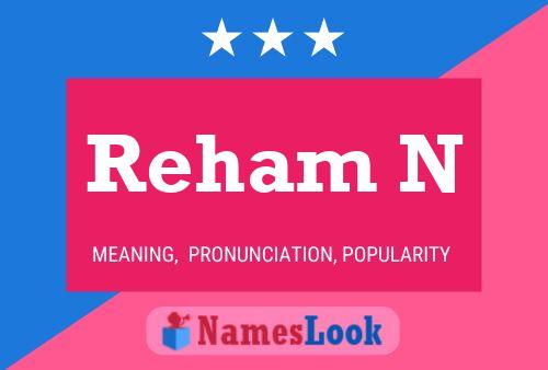 Reham N Name Poster