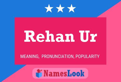 Rehan Ur Name Poster