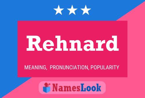 Rehnard Name Poster