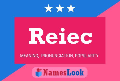 Reiec Name Poster