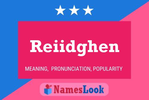 Reiidghen Name Poster