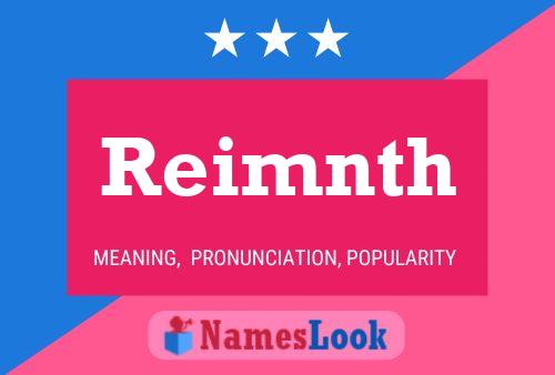 Reimnth Name Poster