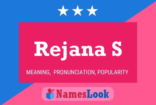 Rejana S Name Poster