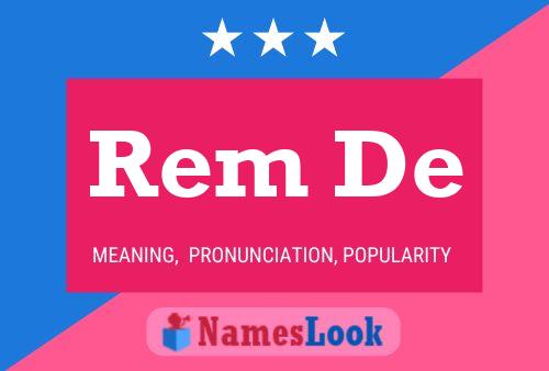 Rem De Name Poster