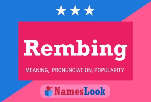 Rembing Name Poster