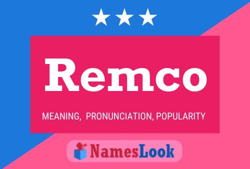 Remco Name Poster