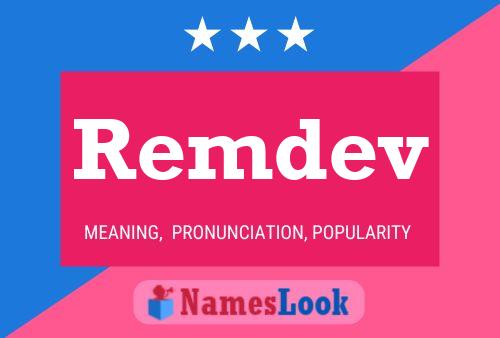 Remdev Name Poster