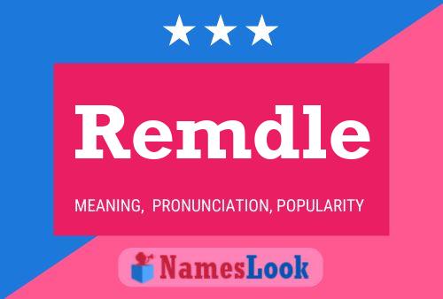 Remdle Name Poster