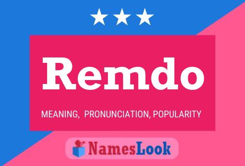 Remdo Name Poster