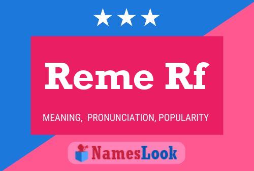 Reme Rf Name Poster