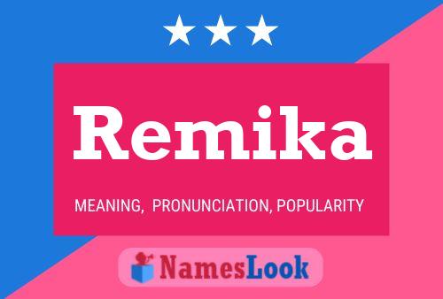 Remika Name Poster