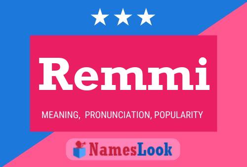 Remmi Name Poster