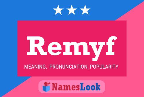 Remyf Name Poster