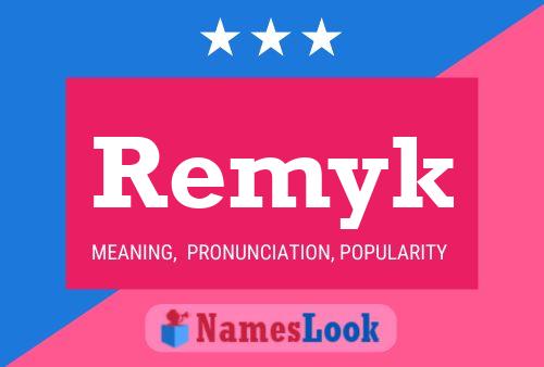 Remyk Name Poster