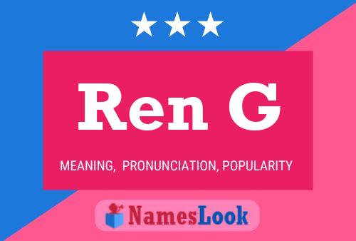 Ren G Name Poster