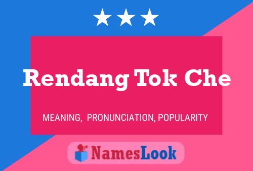 Rendang Tok Che Name Poster