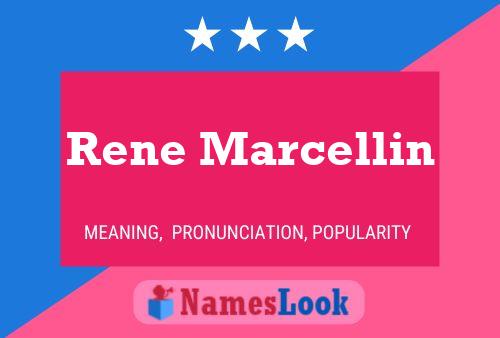 Rene Marcellin Name Poster