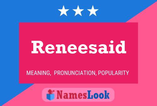 Reneesaid Name Poster