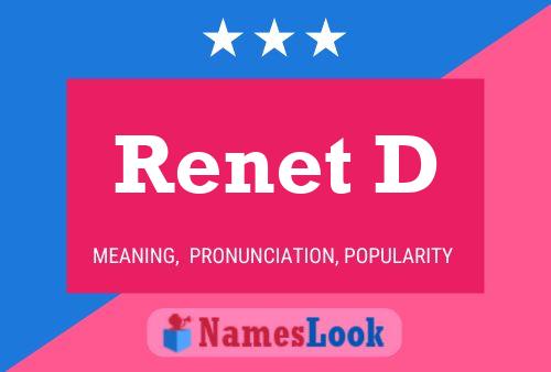 Renet D Name Poster