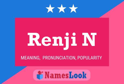 Renji N Name Poster