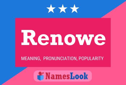 Renowe Name Poster