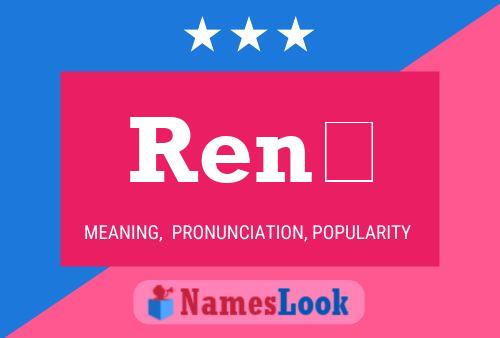 René Name Poster