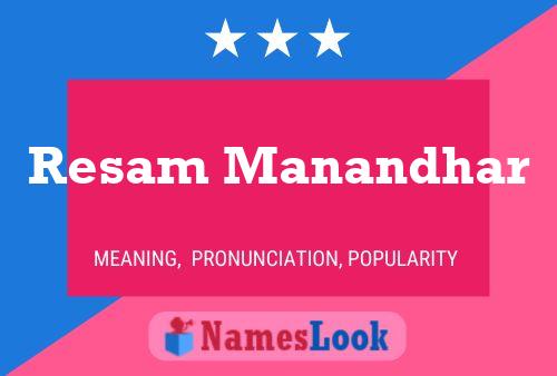 Resam Manandhar Name Poster